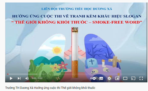 Trường TH Dương Xá Hưởng ứng cuộc thi Thế giới không khói thuốc